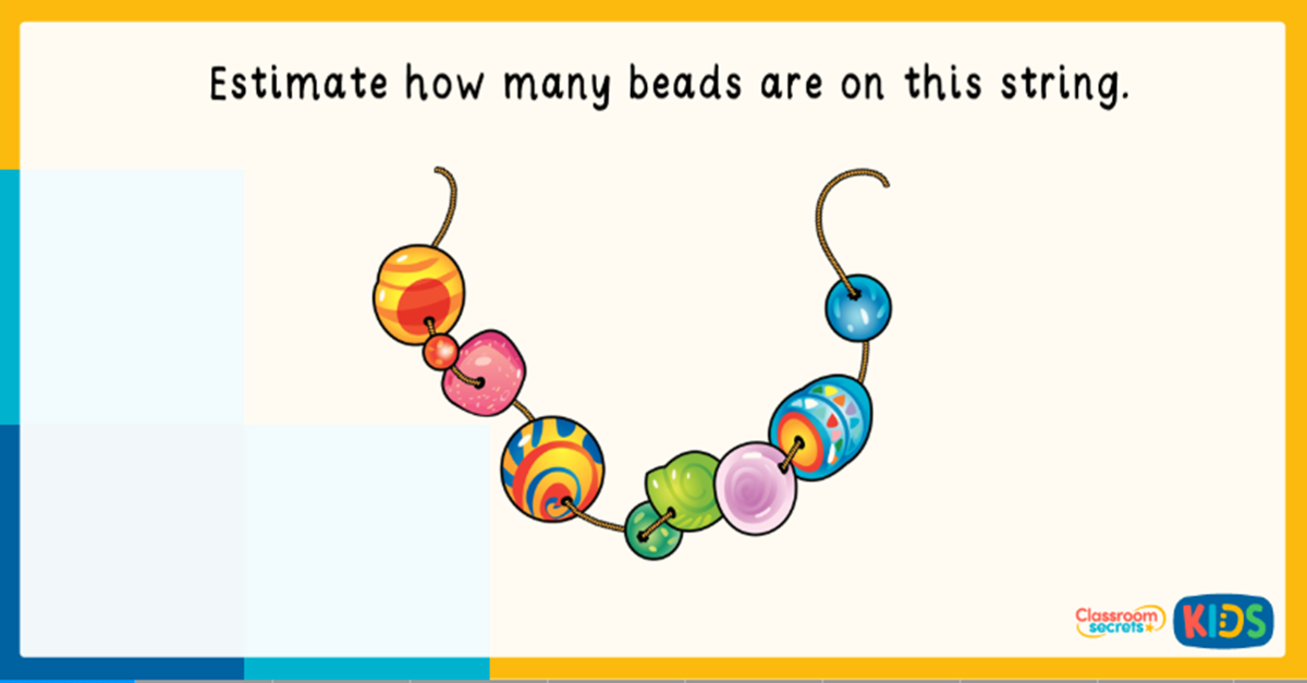 Reception Estimating 010 Classroom Secrets Kids