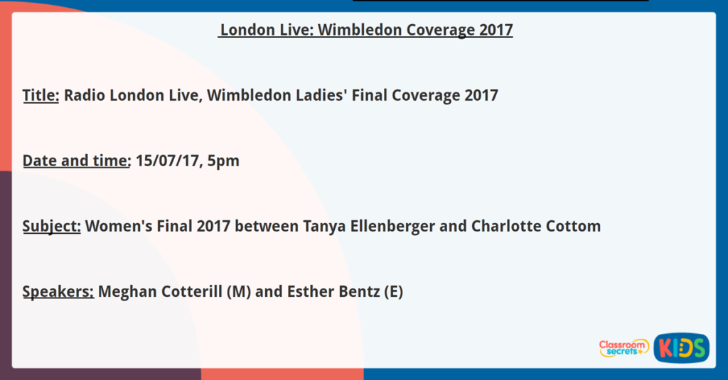 Year 6 Reading Comprehension Wimbledon Coverage 2017