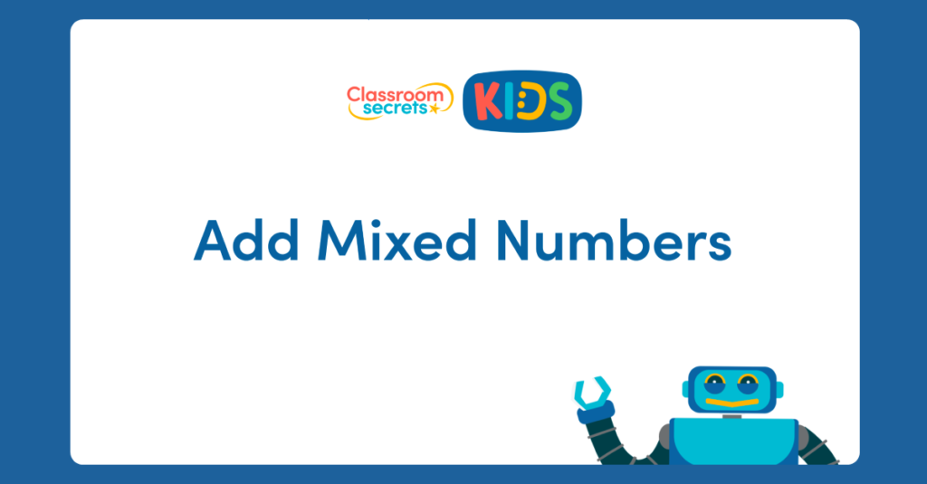 Add Mixed Numbers Video Tutorial