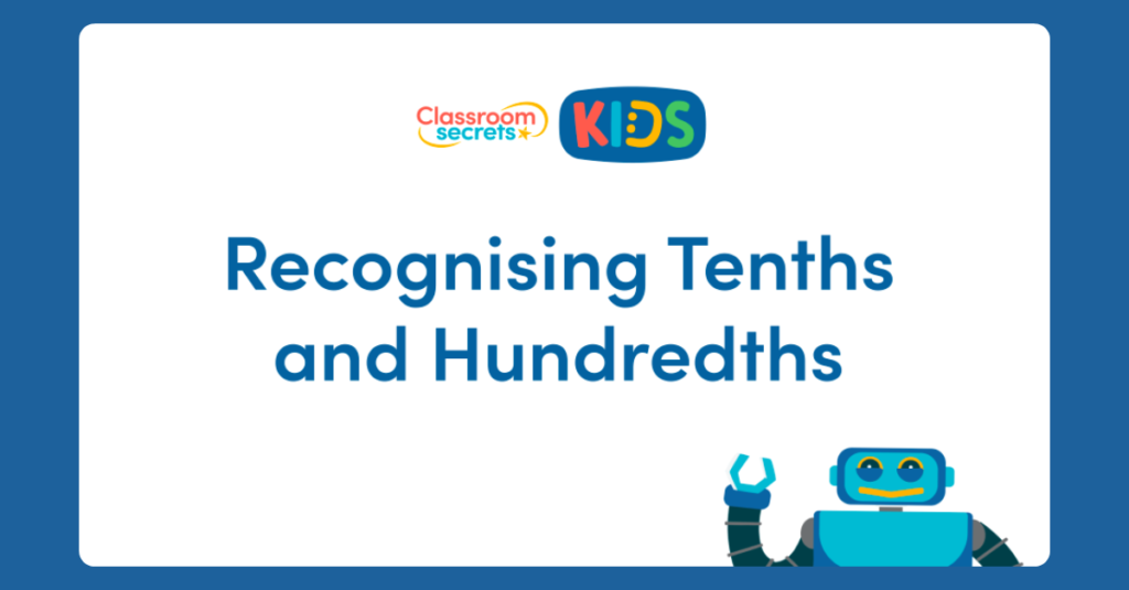 Recognising Tenths and Hundredths Video Tutorial