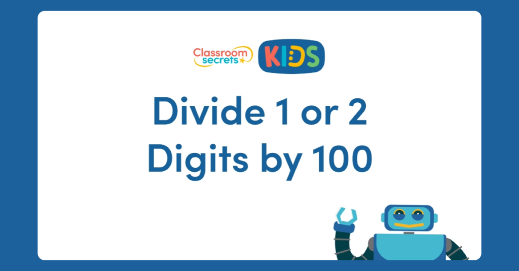 Divide 1 or 2 Digits by 100 Video Tutorial