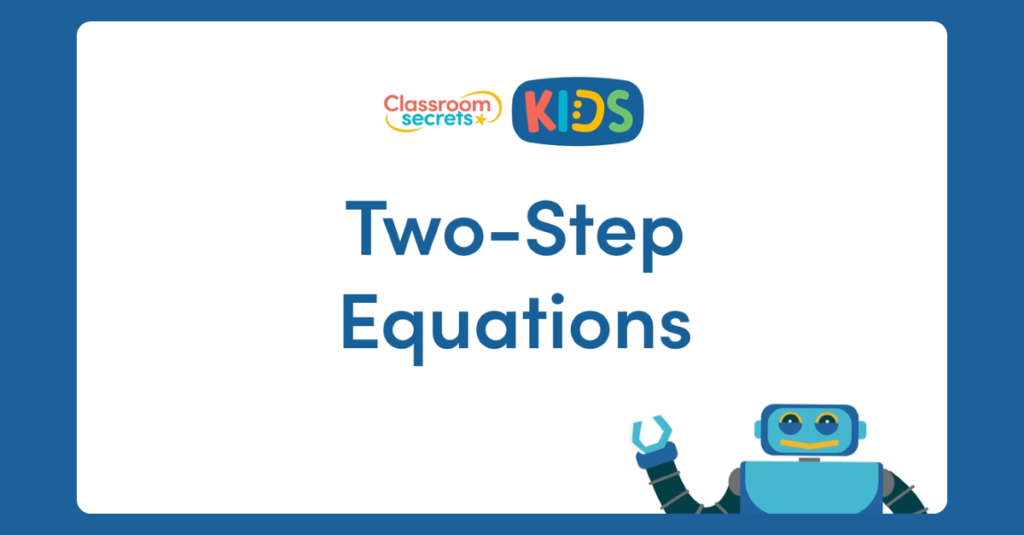 Two-Step Equations Video Tutorial