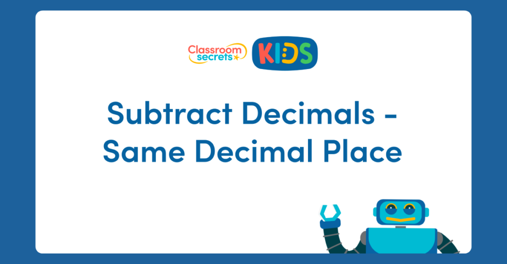 Subtract Decimals - Same Decimals Place Video