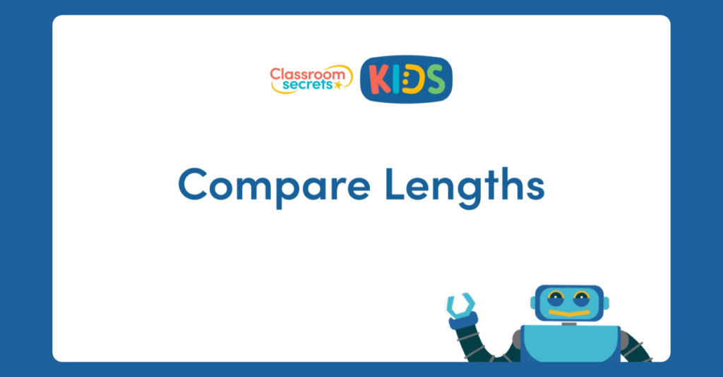 Year 3 Compare Lengths Video