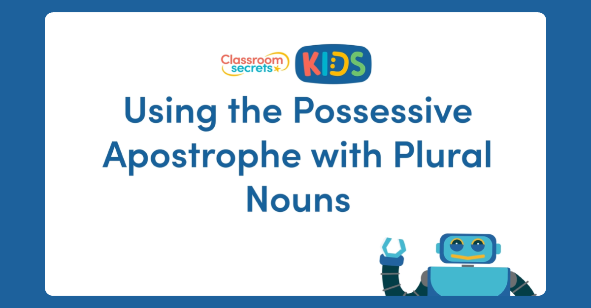 Possessive Apostrophe with Plural Nouns Video Tutorial | Classroom ...