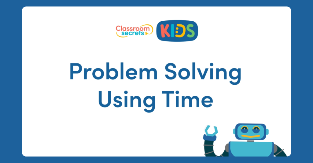 Year 4 Problem Solving Using Time Video