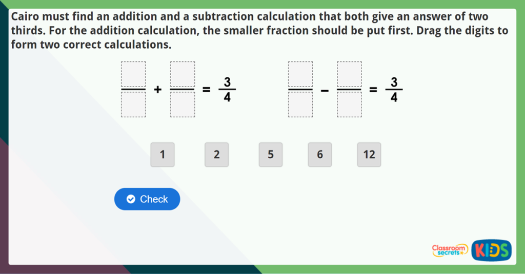 Year 6 Add and Subtract Fractions 1 Challenge