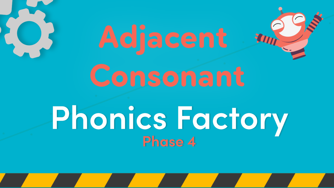 Adjacent Consonants Classroom Secrets Kids